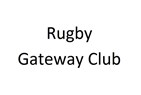 Rugby Gateway Club